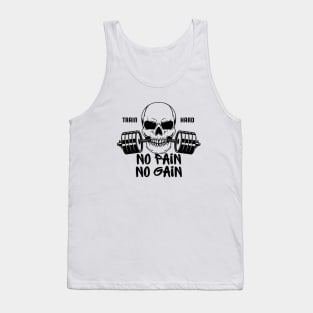 No Pain,No Gain! Tank Top